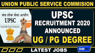 UPSC Recruitment 2020 Out !! - AE, Foreman 