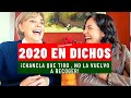 5 DICHOS que nos dejó el 2020. ¡SOBREVIVIMOS!