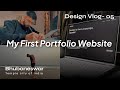 How To Design A UX Design Portfolio | Cinematic Vlog