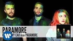 Paramore - Fast In My Car (Official Audio)  - Durasi: 3:43. 