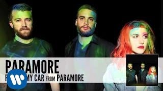 Paramore - Fast In My Car (Official Audio)