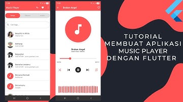 Tutorial Membuat Aplikasi Music Player dengan Flutter