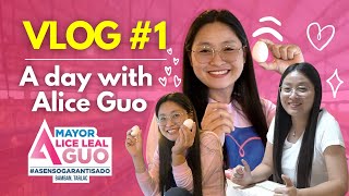 A Day with Alice Guo Vlog #1