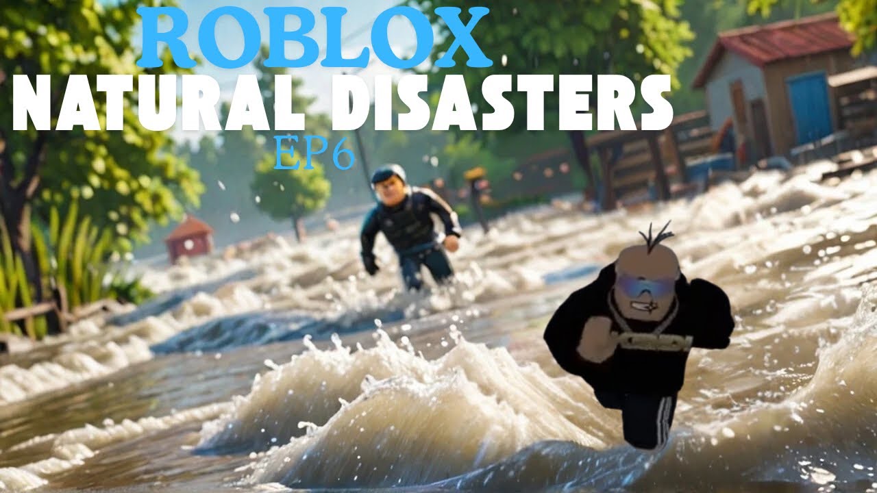 Roblox S Deadliest Flash Flood Destroys Everything In Sight In Natural 