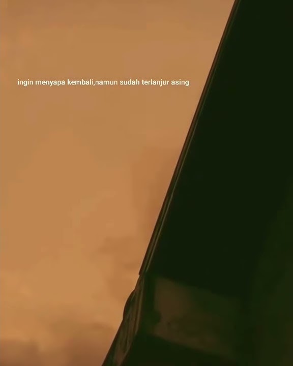 Stori bucin,,ingin menyapa tp terlanjur asing😓''
