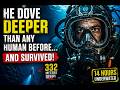 He Dove Deeper Than Any Human Before… And Survived