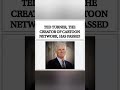 TED TURNER, THE CREATOR OF CARTOON NETWORK, HAS PASSED AWAY AT THE AGE OF 87. #gilbertgottfried