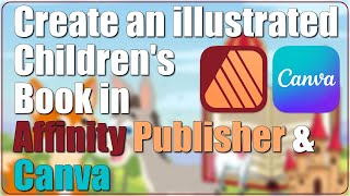 How To Create A Children's Picture Book In Affinity Publisher V2