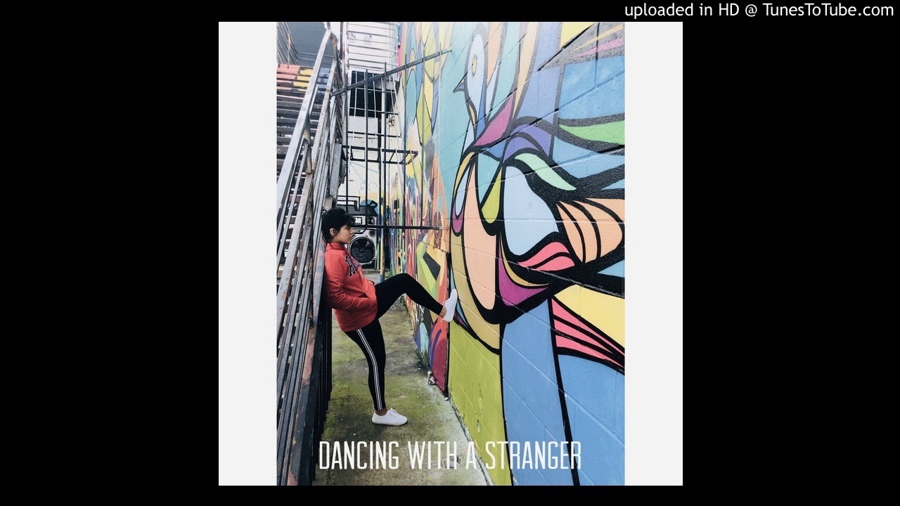 Dancing With A Stranger - YouTube