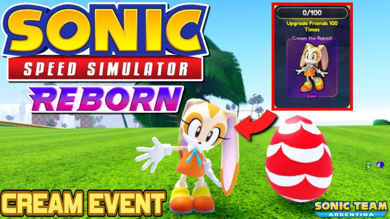 SONIC SPEED SIMULATOR CREAM THE RABBIT EASTER EVENT YouTube