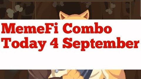 MemeFi Combo Today | MemeFi daily Combo