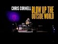 Chris Cornell - Blow Up The Outside World   @ Massey Hall, Toronto