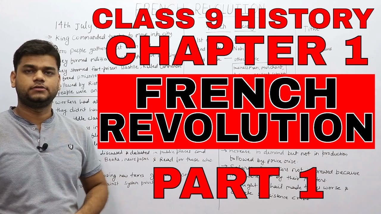 FRENCH REVOLUTION NCERT CLASS 9 HISTORY CHAPTER 1 PART 1 YouTube FRENCH REVOLUTION NCERT CLASS 9 HISTORY CHAPTER 1 PART 1 YouTube