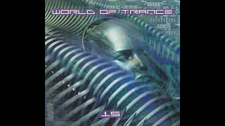 World of Trance 15 - CD 1
