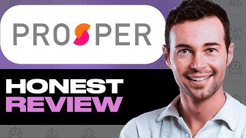 Prosper Review: Safe P2P Lending or Risky Bet? Full Review – Features, Strengths, Weaknesses