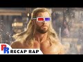 Thor Love and Thunder Recap Rap