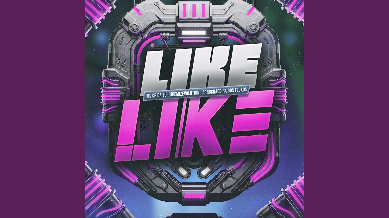 Watch Like Like on YouTube Watch Like Like on YouTube