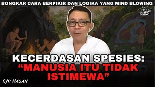 Narasi Manusia Mengganggap DIrinya Sok Penting - Ryu Hasan
