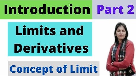 Concept of Limit | Class-11 th Elements Book Ex.-13.1#Intro#(Part-2) | Ch.-13 ..Limits & Derivatives