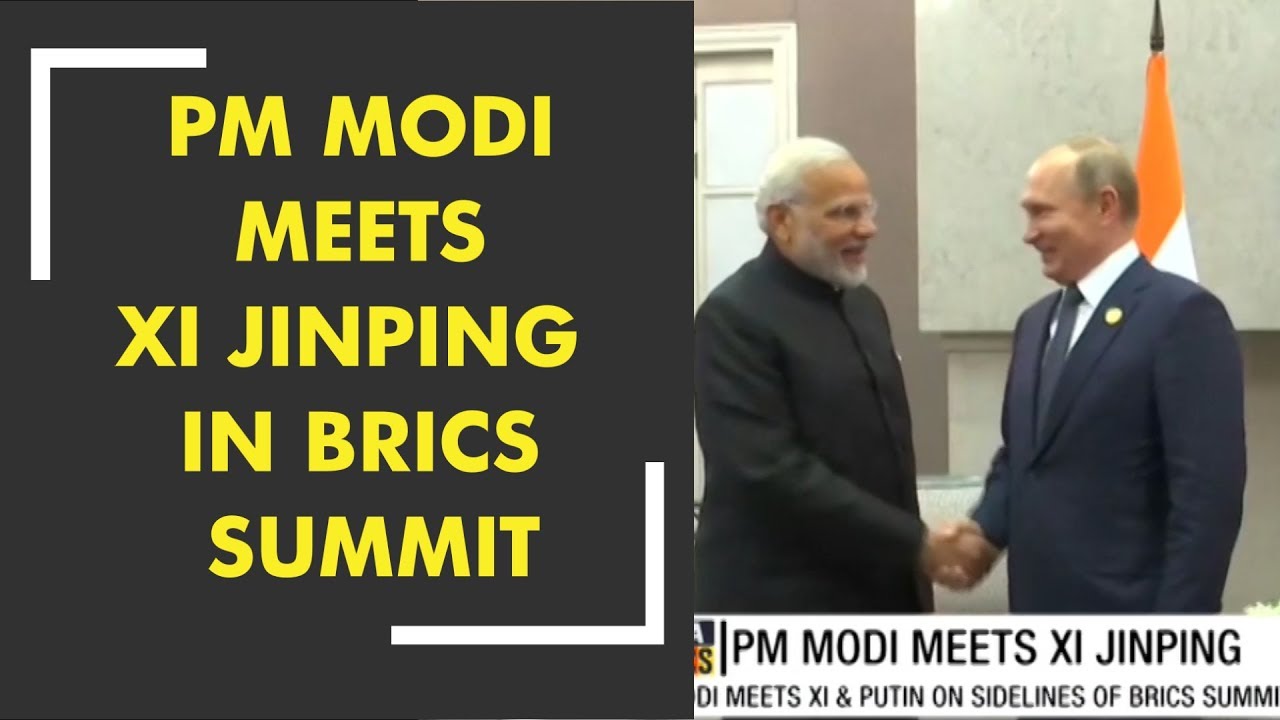 PM Modi meets Xi Jinping in BRICS summit - YouTube