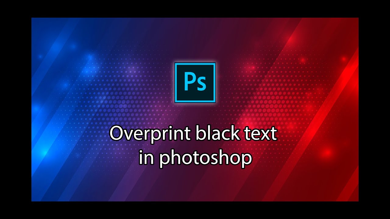 Overprint black text in photoshop