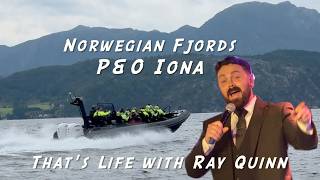 Norwegian Fjords Iona, April 2026, Ray Quinn sings 'That's Life'