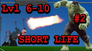 Short Life  l Gameplay Walkthrough Part 2 Level 6-10 (Ios, Android)  Meoong Gameplay