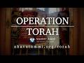 Rabbi Shapira Shavuot Challenge for Operation Torah