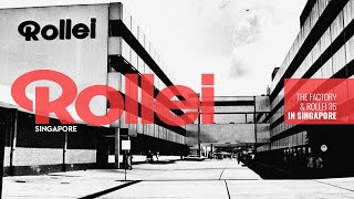 The Rollei Factory & Rollei 35 in Singapore - YouTube
