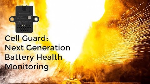 Cell Guard from Metis Engineering Detects Battery Venting, Explosions & Thermal Runaway