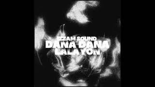 IZZAM SOUND - LALAYON DANA DANA 