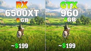 RX 6500 XT vs GTX 960 - Test in 8 Games