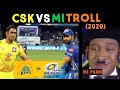 Csk vs mi match troll  19th september highlights  tamil troll  cgt