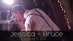 Jessica and Bruce Wedding Video 
