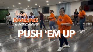Push Em Up Line Dance (Dj RL) | BCAC