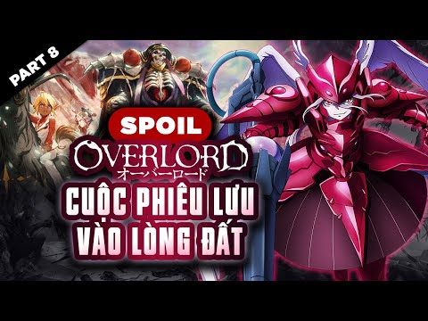 Video Spoil Overlord Đặc Biệt #8: Ainz Và Cuộc Phiêu Lưu vào... - youtube