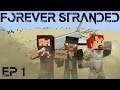 Sandy Start | Forever Stranded Ep.1 with Modii101 and Snoop787