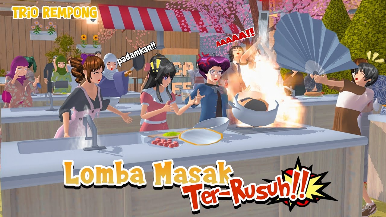 LOMBA MASAK TERUSUH!! || TRIO REMPONG || SAKURA SCHOOL SIMULATOR