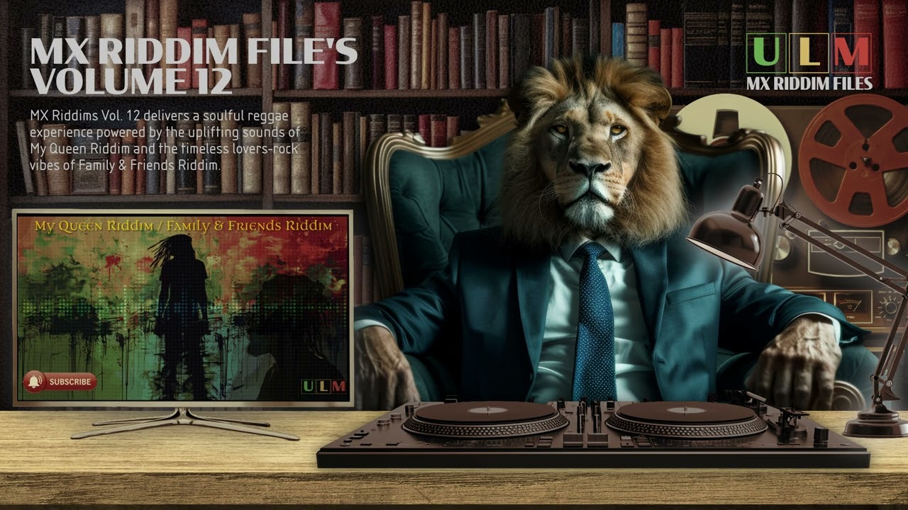 Roots & Lovers Rock Reggae | My Queen Riddim x Family & Friends | MX Riddims Vol. 12