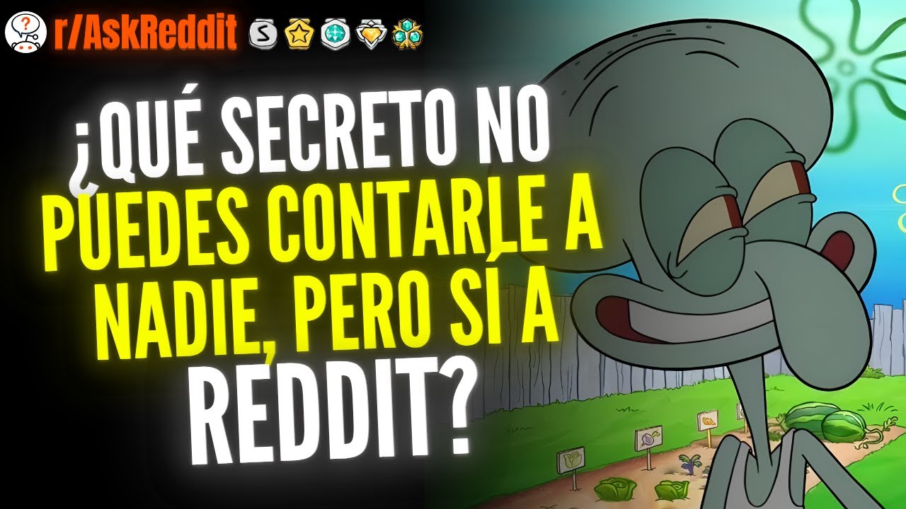 ¿Qué Secreto No Puedes Contarle A Nadie, Pero Sí A Reddit? - Reddit