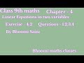 Class 9th maths, chapter-4, Linear Equations in two variables, exersice-4.2, questions-1,2,3,4