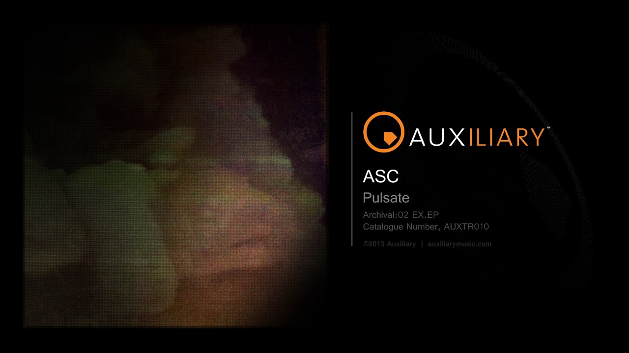 Watch ASC - Pulsate on YouTube Watch ASC - Pulsate on YouTube