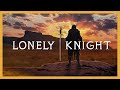 Lonely knight  dcouverte fr