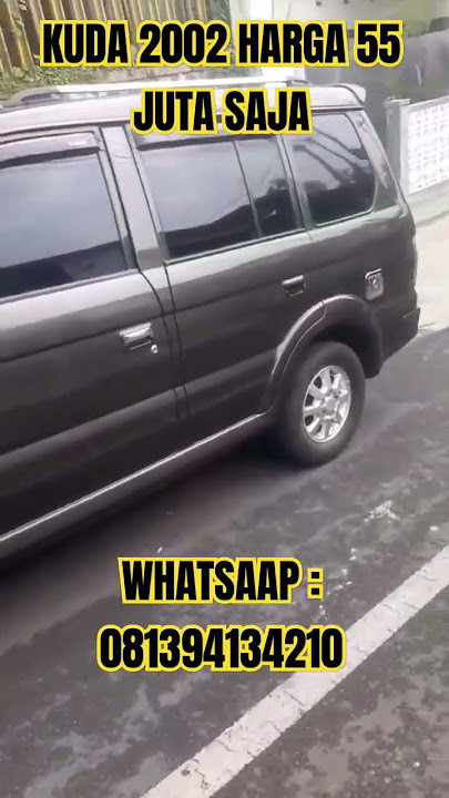 #17ontrending | Murah 55 Juta Harga Mobil Kuda Tahun 2002