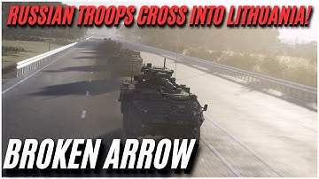 Russian Troops Cross Into Lithuania! | Broken Arrow | Peacekeeper