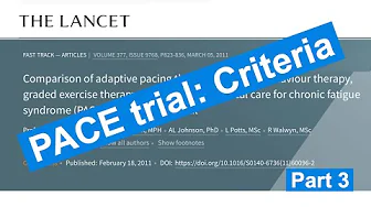 The PACE trial - Part 3: Criteria