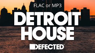 Defected Worldwide | Detroit 2022 FLAC or MP3