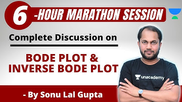 Complete Discussion on Bode Plot and Inverse Bode Plot | Marathon Session | GATE/ESE 2021 | Sonu Sir