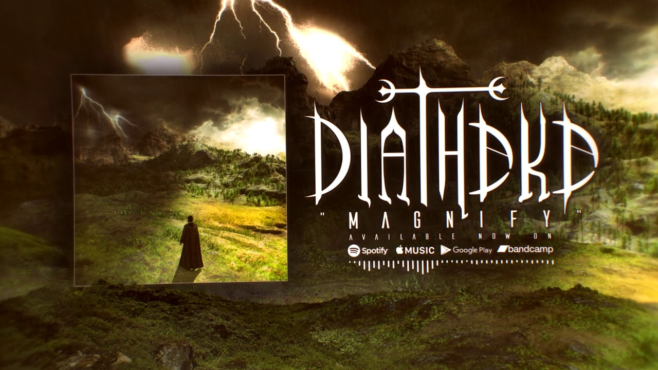 DIATHEKE "Magnify" Official Lyric Video YouTube