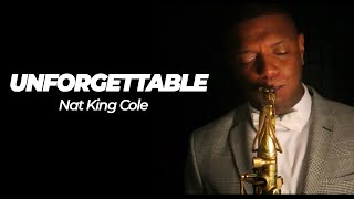 Video thumbnail of "Unforgettable - Nat King Cole | Saxofone Cover"